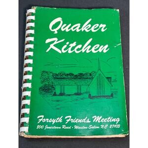 Vintage Quaker Kitchen Cookbook Forsyth Friends Meeting Winston Salem NC 1975